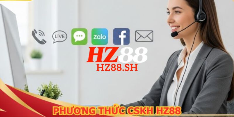 HZ88 - Link Trang HZ88.COM Chính Thức T8/2026 Nhận +88K 11 HZ88 hỗ trợ CSKH 24/7 chuyên nghiệp, hỗ trợ đa kênh